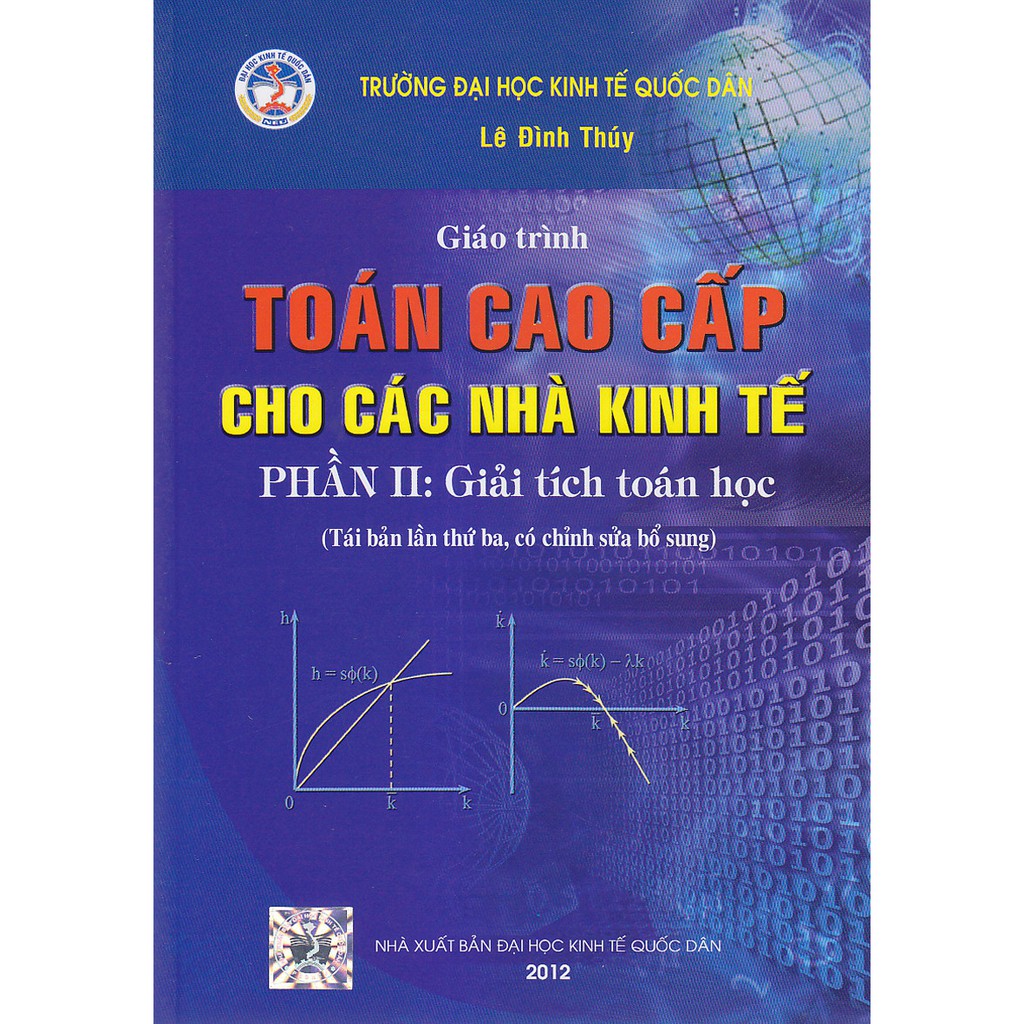 Sách - giáo trình toán cao cấp cho các nhà kinh tế phần 2 giải tích toán học