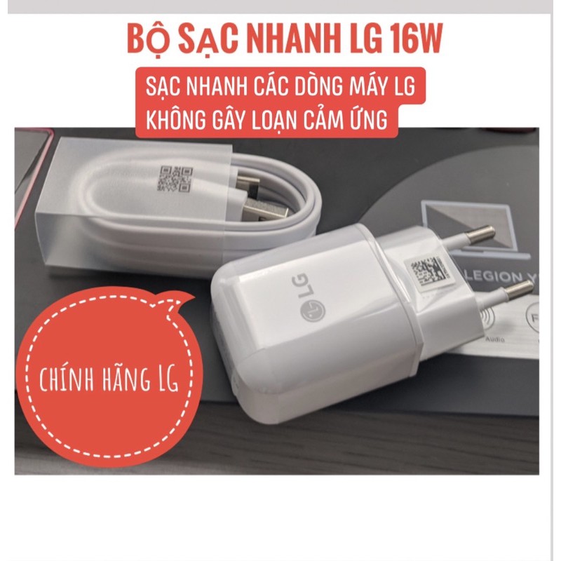 Bộ Sạc Nhanh 16W Type C chính Hãng LG  Dành Cho g5/g6/g7/v20/v30/v40/v50...Samsung