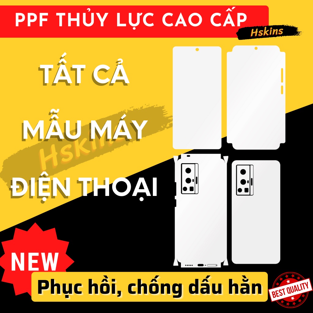 Miếng dán PPF thủy mặt màn hình, mặt lưng mọi dòng máy