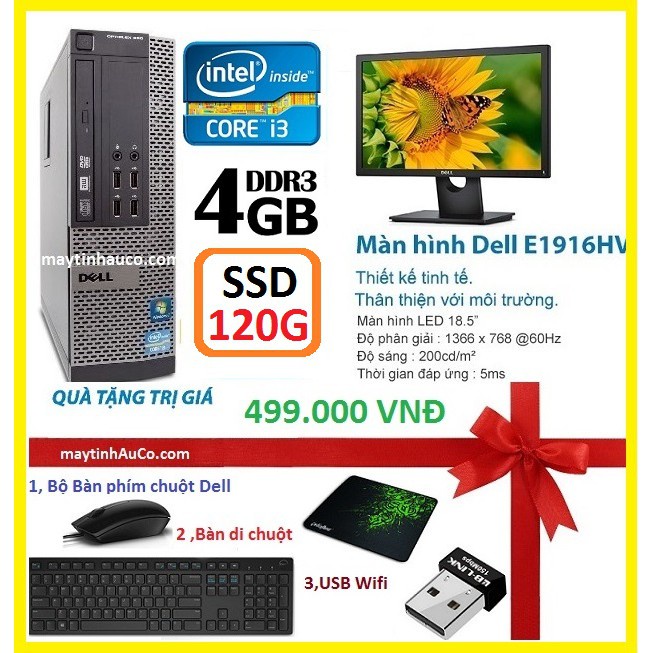 Máy tính để bàn đồng bộ Dell optiplex 390 ( Core i3 / 4G / SSD 120G ),Màn hình Dell 18.5 inch Wide - LED , Tặng Bàn phím