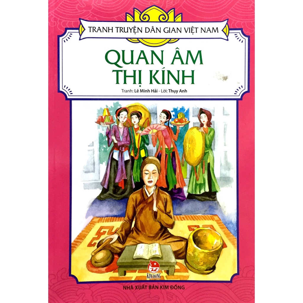 Sách - Tranh truyện dân gian Việt Nam: Quan Âm Thị Kính (KĐ15)