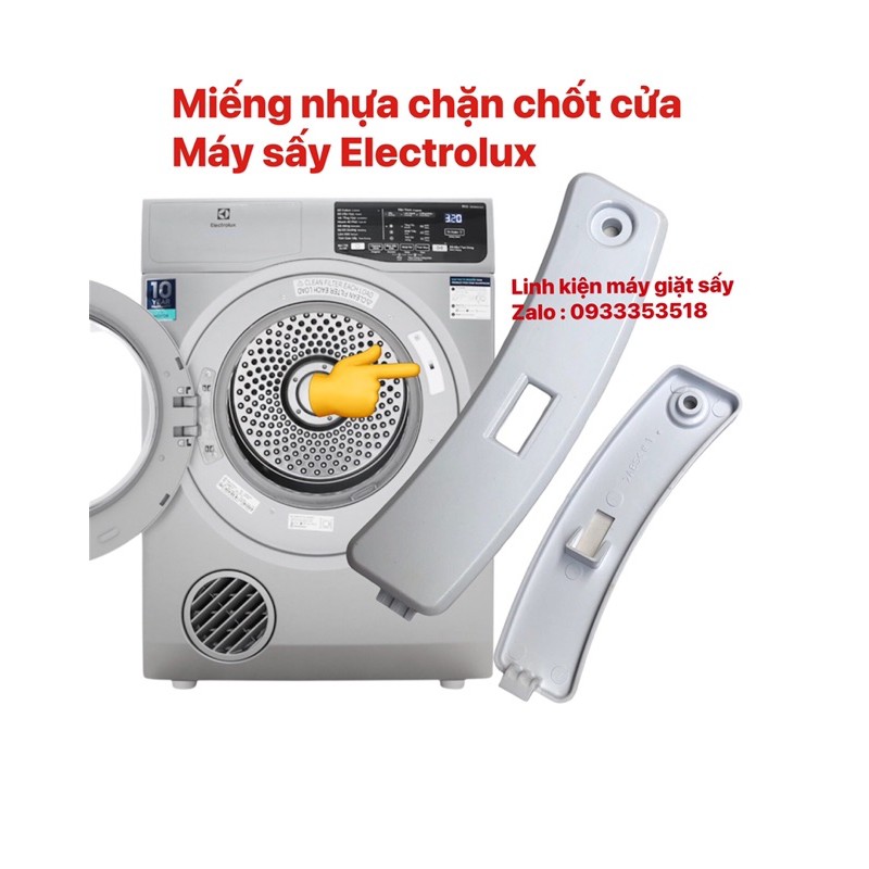 Miếng nhựa chặn cửa máy sấy Electrolux chính hãng