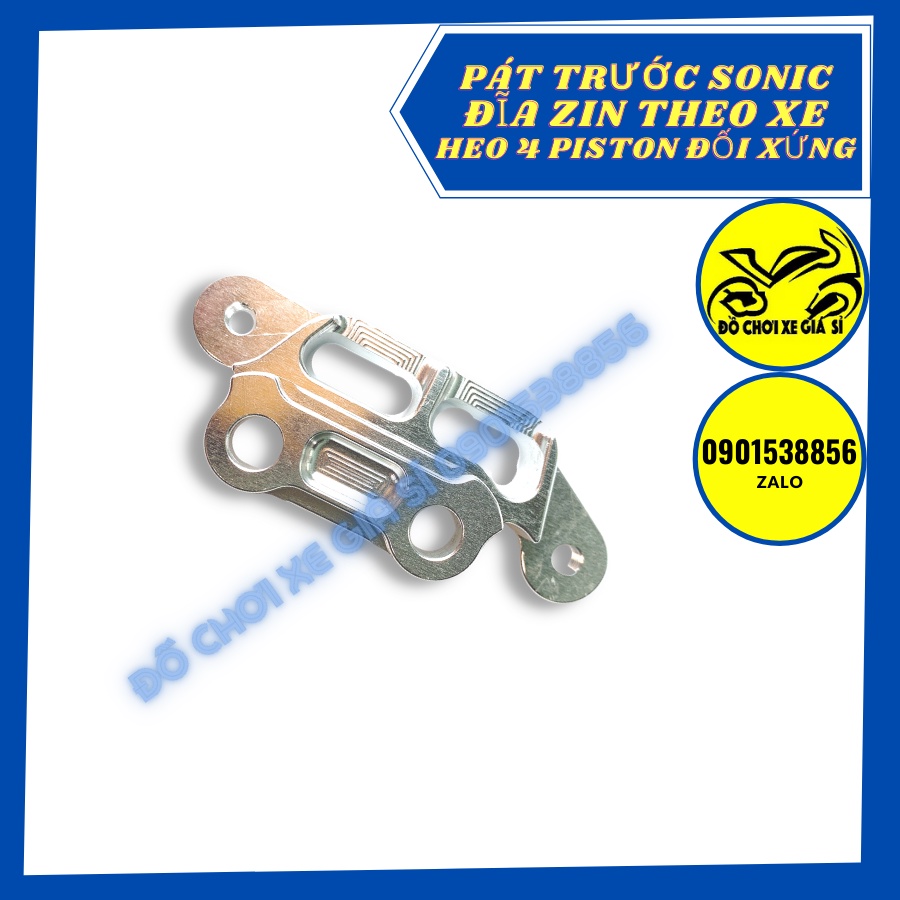 Pát trước  SONIC heo Adelin 4 pis size đĩa zin, CNC nguyên khối