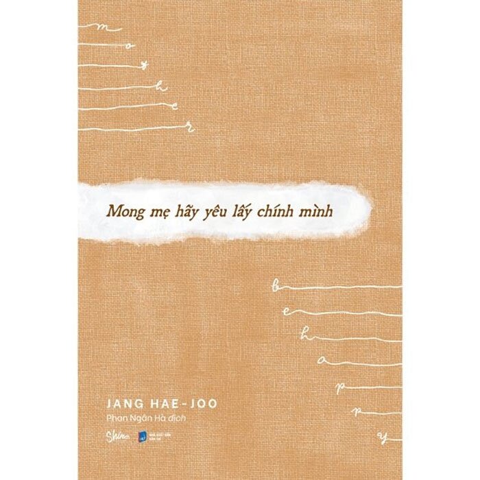 Sách Mong Mẹ Hãy Yêu Lấy Chính Mình sk