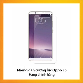 Miếng dán cường lực Oppo F5 - Hàng chính hãng
