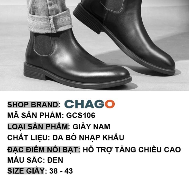 Giày chelsea boot cao cổ Giày nam da bò cao cấp tăng chiều cao tây công sở đẹp CHAGO GCS106