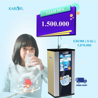 Máy lọc nước Karofi ERO80 (8 lõi)