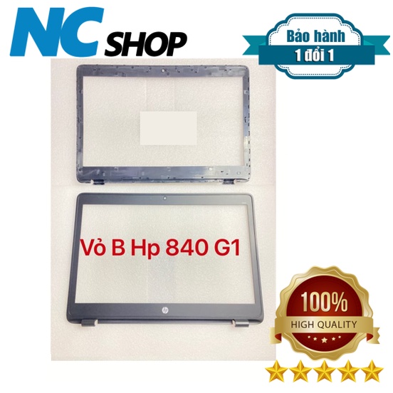 Thay vỏ laptop Hp Elitebook 740 G1 G2, 745 G1 G2, 840 G1, 840 G2 – VỎ B VIỀN MÀN HÌNH HP 840 G1 G2