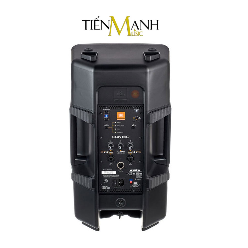 [Bluetooth] Loa JBL Eon 610 - Loa Nghe Nhạc EON610 10 Inch Portable 2-Way Self-Powered Professional - Chính Hãng