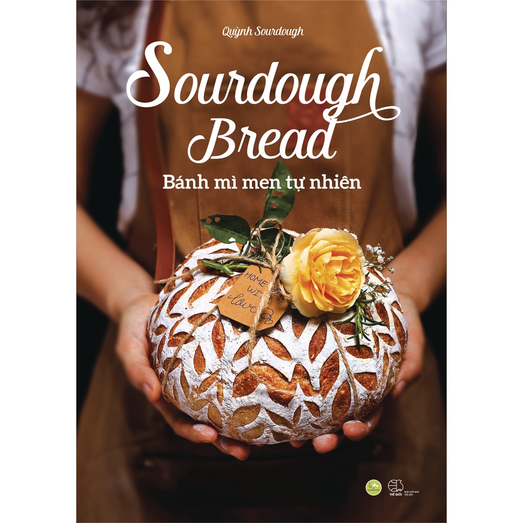Sách - Sourdough Bread - Bánh Mì Men Tự Nhiên
