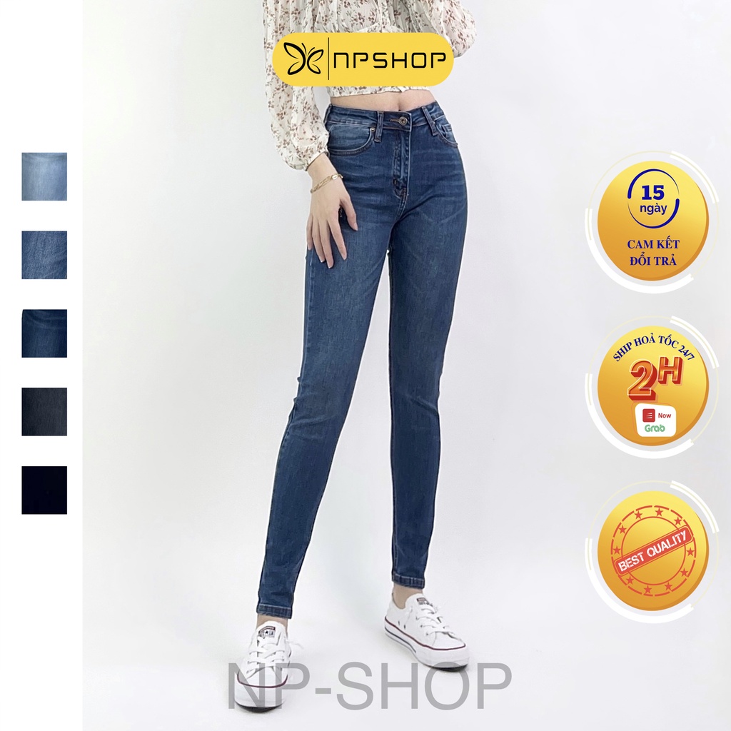 Quần jean nữ lưng cao bigsize NPSHOP siêu co giãn, quần bò nữ ống bó skinny jeans cao cấp JNIK001