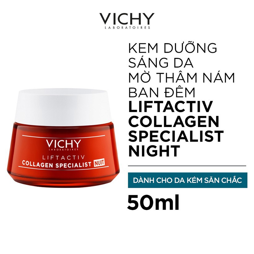 Kem dưỡng giúp sáng da, mờ thâm nám ban đêm Vichy LIFTACTIV COLLAGEN SPECIALIST NIGHT ZKM