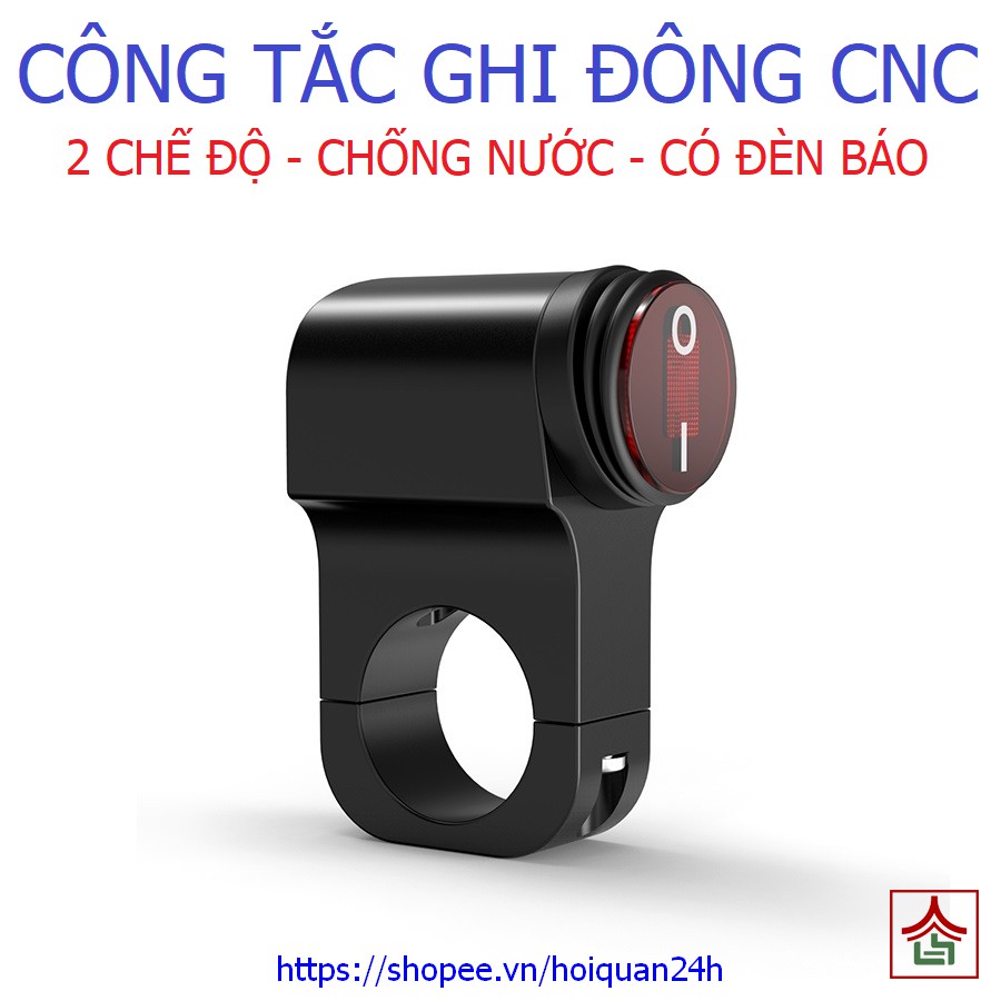 Công tắc Ghi Đông 2 chế độ kim loại có đèn báo trạng thái cho xe máy