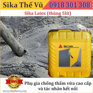 Sika - phụ gia chống thấm và tác nhân kết nối sika latex sika thế vũ