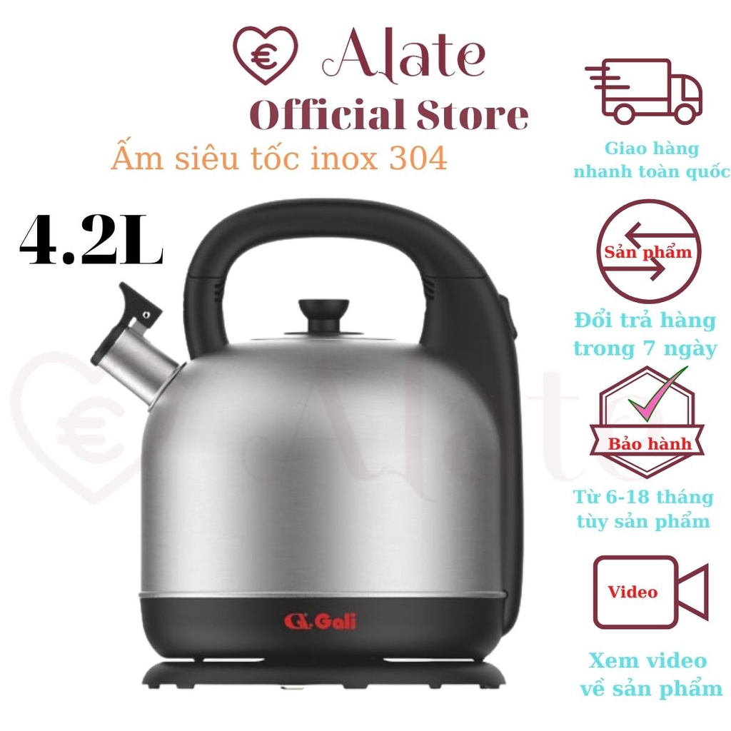 Ấm đun nước siêu tốc Gali dung tích lớn 4.2 lít 2000w thân inox 304, nắp mở rời, an toàn cho sức khỏe bảo hành 12 tháng