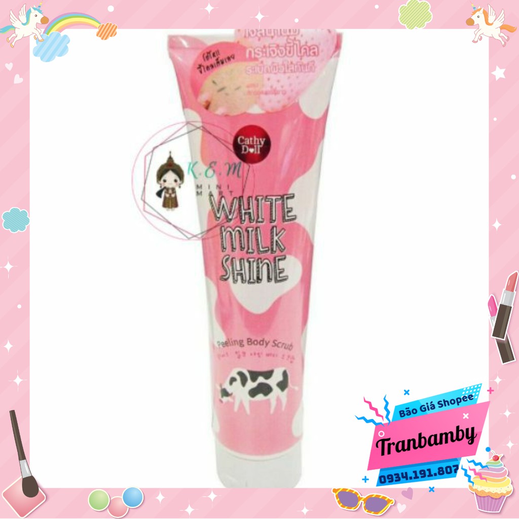 Tẩy Tế Bào Chết CATHY DOLL White Milk Shine Peeling Scrub Thailand 320gr