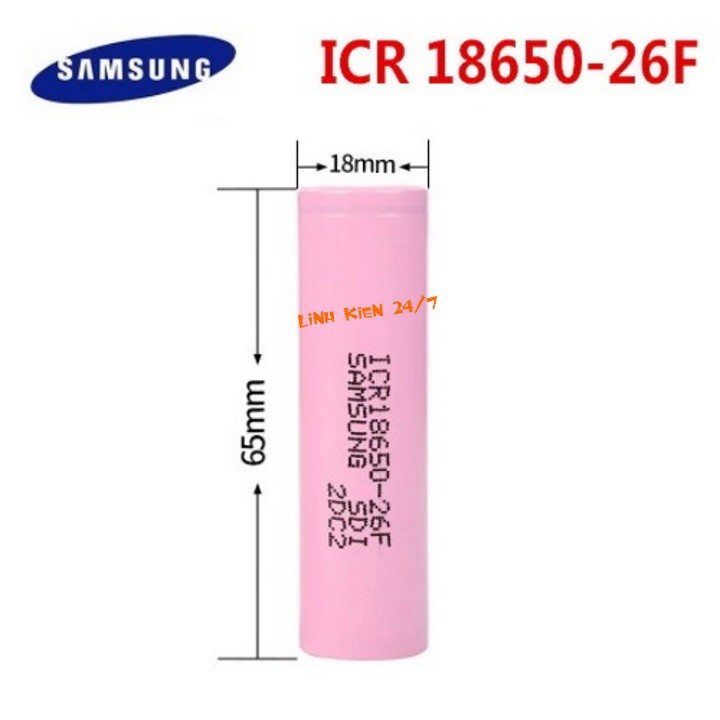 Pin Samsung ICR18650 26F 2600mAh Dòng Xả 10A Chính Hãng