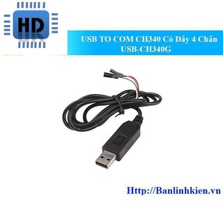 USB TO COM CH340 Có Dây 4 Chân USB-CH340G zin HD1