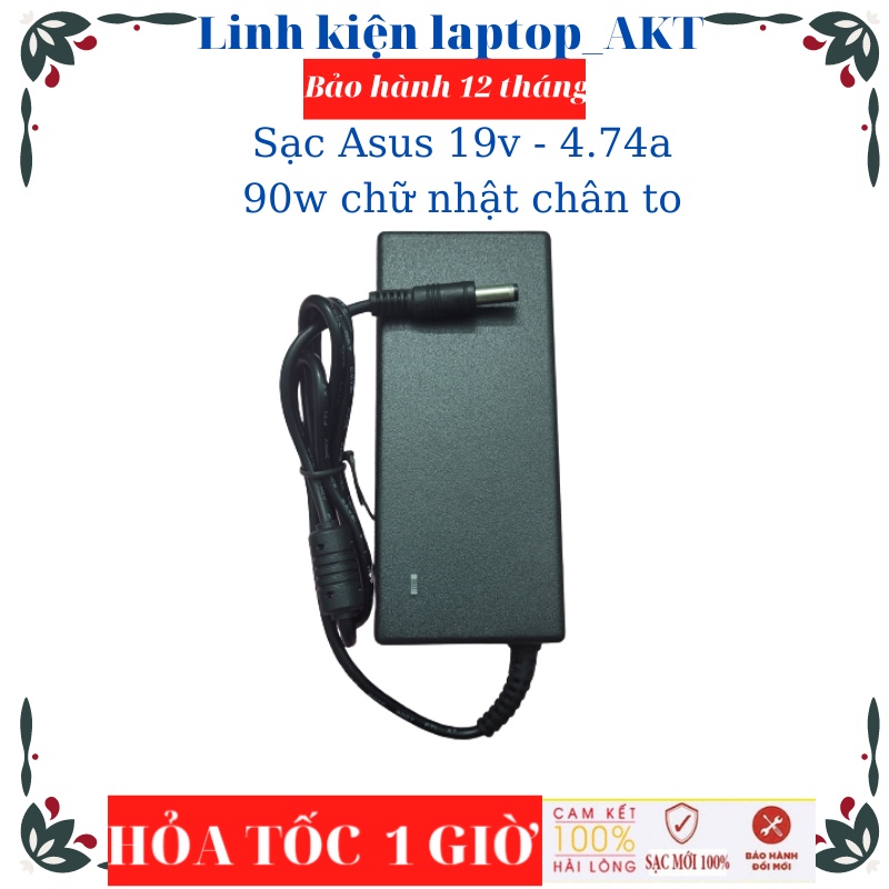 Sạc Laptop Asus 19v - 4.74a - 90w-ZIN  chữ nhât Chân Thường ADP-90CD DB A2 A3 A6 A8 F8 Z99 M2 M6 W3 W5 K40 K50