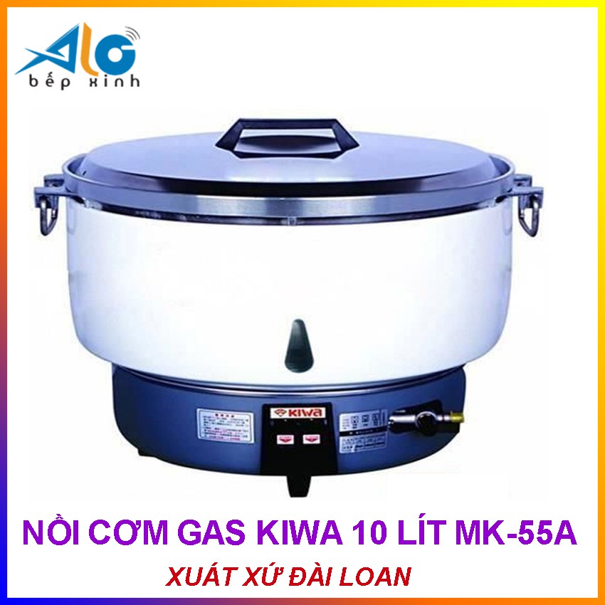 Nồi cơm gas Kiwa 10 lít MK-55A - Nấu được 5.5 kg gạo - Xuất xứ Đài loan - Alo Bếp xinh