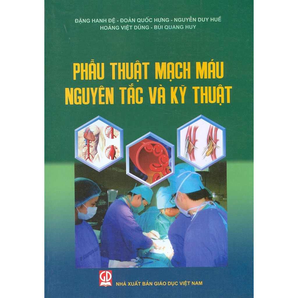 Sách - Phẫu Thuật Mạch Máu Nguyên Tắc Và Kỹ Thuật