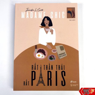Sách - Madame Chic - Rất Thần Thái, Rất Paris