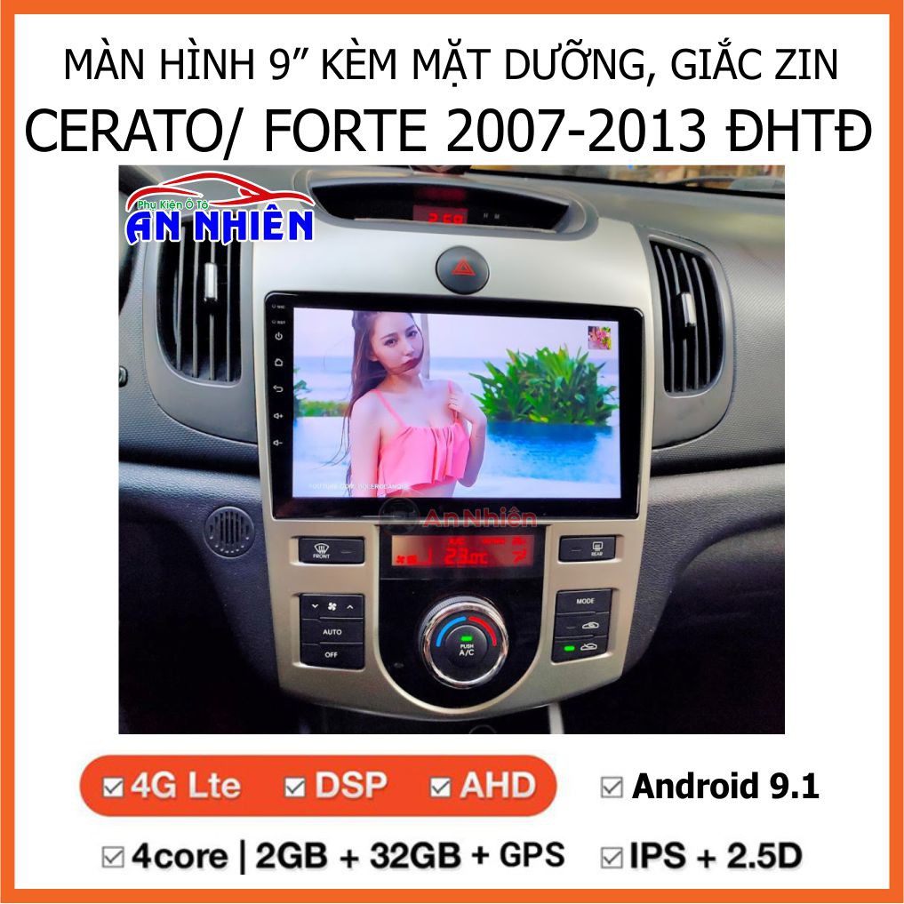 Màn Hình 9 inch Cho Xe CERATO/FORTE 2007-2014,  Đầu DVD Android Tiếng Việt Kèm Mặt Dưỡng Giắc Zin CERATO/FORTE