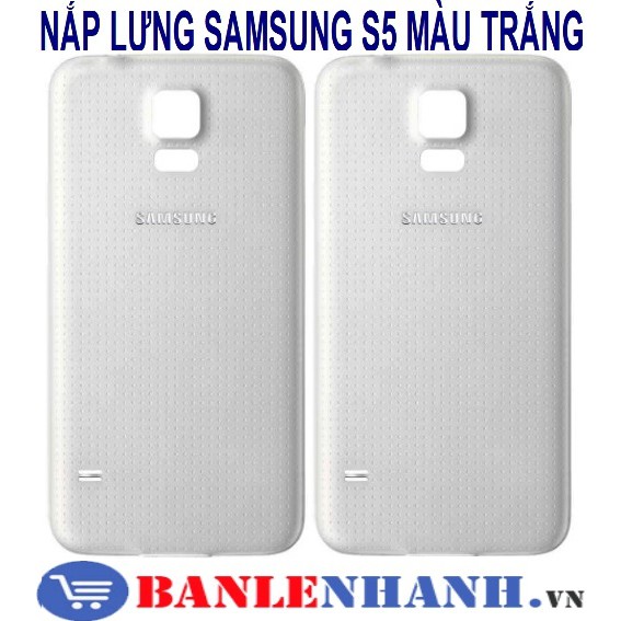 NẮP LƯNG SAMSUNG S5 MÀU TRẮNG