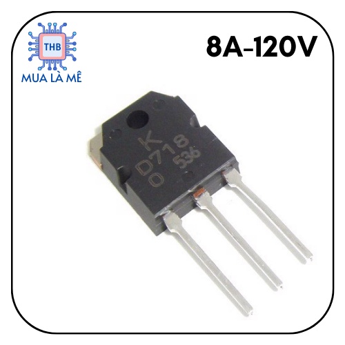 D718 Transistor 120V 8A tháo máy chính hãng.