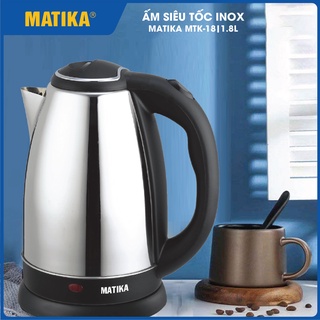 Ấm Siêu Tốc MATIKA Inox 1.8L MTK18