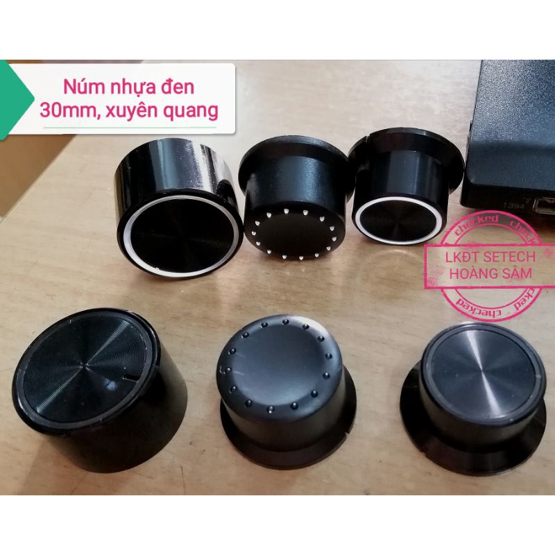 Núm nhựa xuyên quang núm volume núm chụp Biến trở âm ly phi 30mm