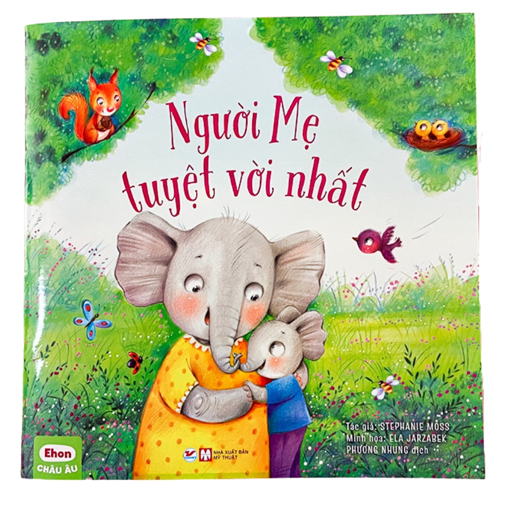 Sách Người Mẹ Tuyệt Vời Nhất cho bé 0-3 tuổi-Cuốn sách nuôi dưỡng tình cảm của bé dành cho mẹ
