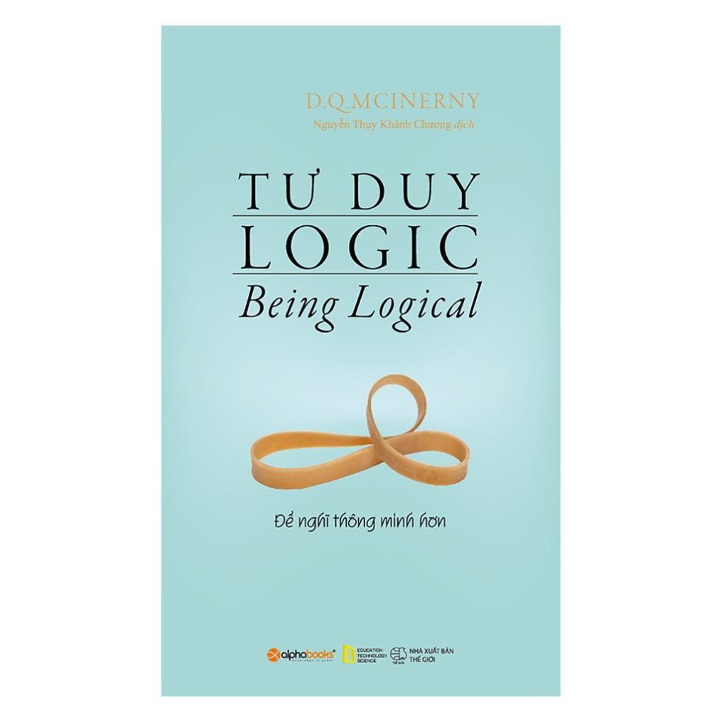 Sách Alphabooks - Tư duy logic (Tái bản 2018)