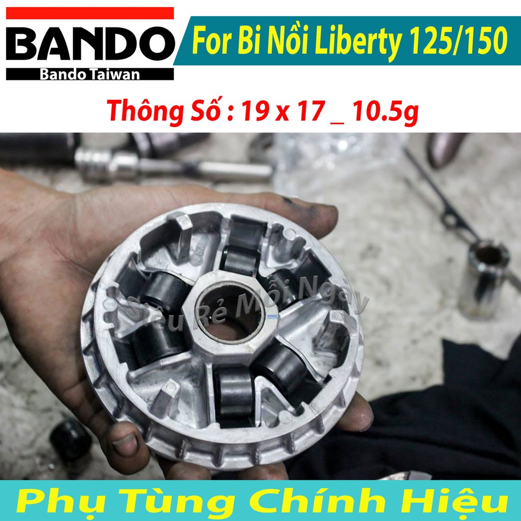 Bộ Bi Nồi Bando Liberty 125, 150cc 19 x 17 x 10.5g