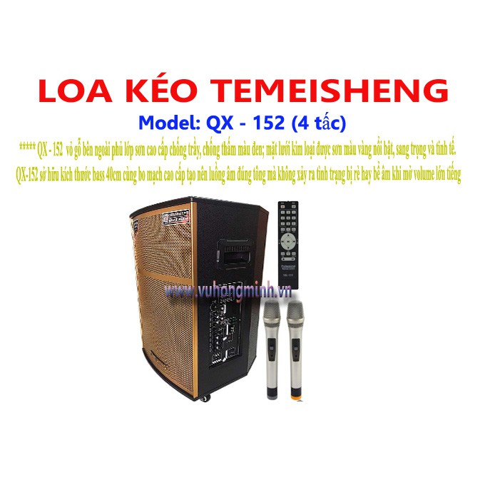 LOA KÉO TEMEISHENG QX - 152