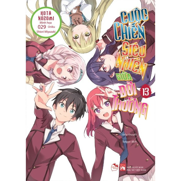 Sách Cuộc chiến siêu nhiên giữa đời thường - Tập 13 - Light Novel - Sakura Books