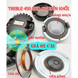 TREBLE 450 NEO NGUYÊN KHỐI B3 AUDIO COIL DẸT VIỀN ĐỒNG giá 2 chiếc