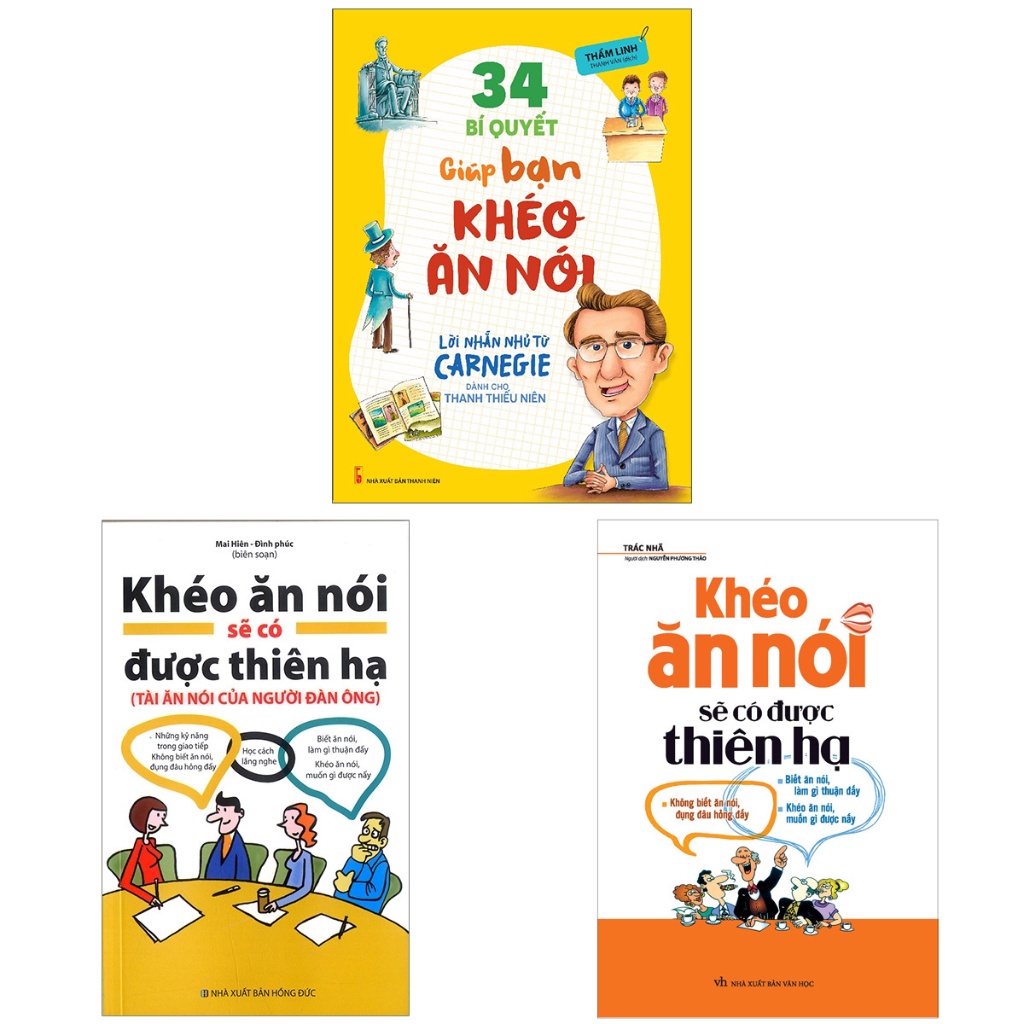 Sách - Combo Khéo Ăn Nói Sẽ Có Được Thiên Hạ + 34 Bí Quyết Giúp Bạn Khéo Ăn Nói + Tài Ăn Nói Của Người Đàn Ông