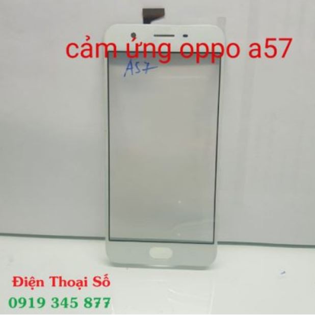 Cảm ứng Oppo A57