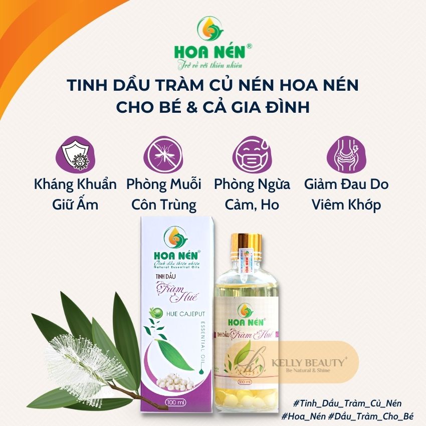 Tinh Dầu Tràm Củ Nén HOA NÉN 100ml - Giữ Ấm, Phòng Cảm, Ho, Côn Trùng Cắn, Muỗi Đốt; Giảm Đau Khớp | Kelly Beauty