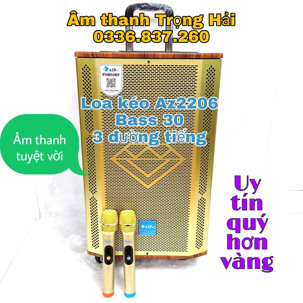 LOA KÉO CHÍNH HÃNG AZPRO AZ2206_BASS 30_3 ĐƯỜNG TIẾNG