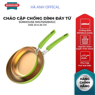 Cặp chảo chống dính đáy từ sunhouse shg112026mgc