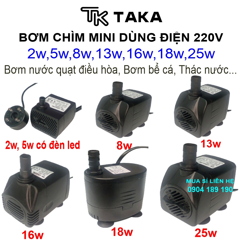 Bơm chìm mini 5W 8W 13W 16W 18W 25W - 220V quạt điều hoà hơi nước - bể cá thủy cảnh - tiểu cảnh
