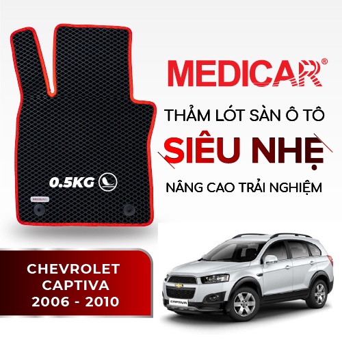 MEDICAR - Thảm Lót Sàn ô tô Chevrolet Captiva (2006 - 2010)
