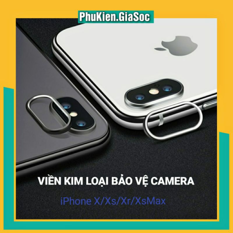 [SIÊU HOT] Ốp Viền Bảo Vệ Camera Iphone ❤FREESHIP❤ - Viền Kim Loại Camera Dành Cho Iphone X/XS/XR/XSMAX