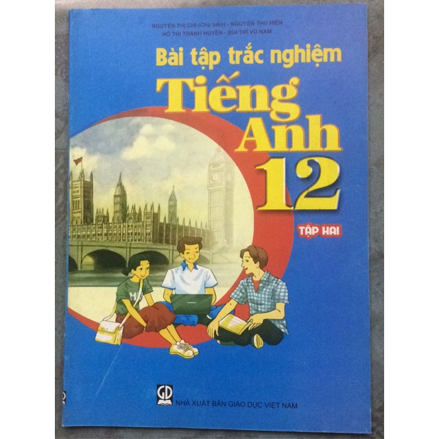 Sách - Bài tập trắc nghiệm Tiếng Anh 12 Tập 2