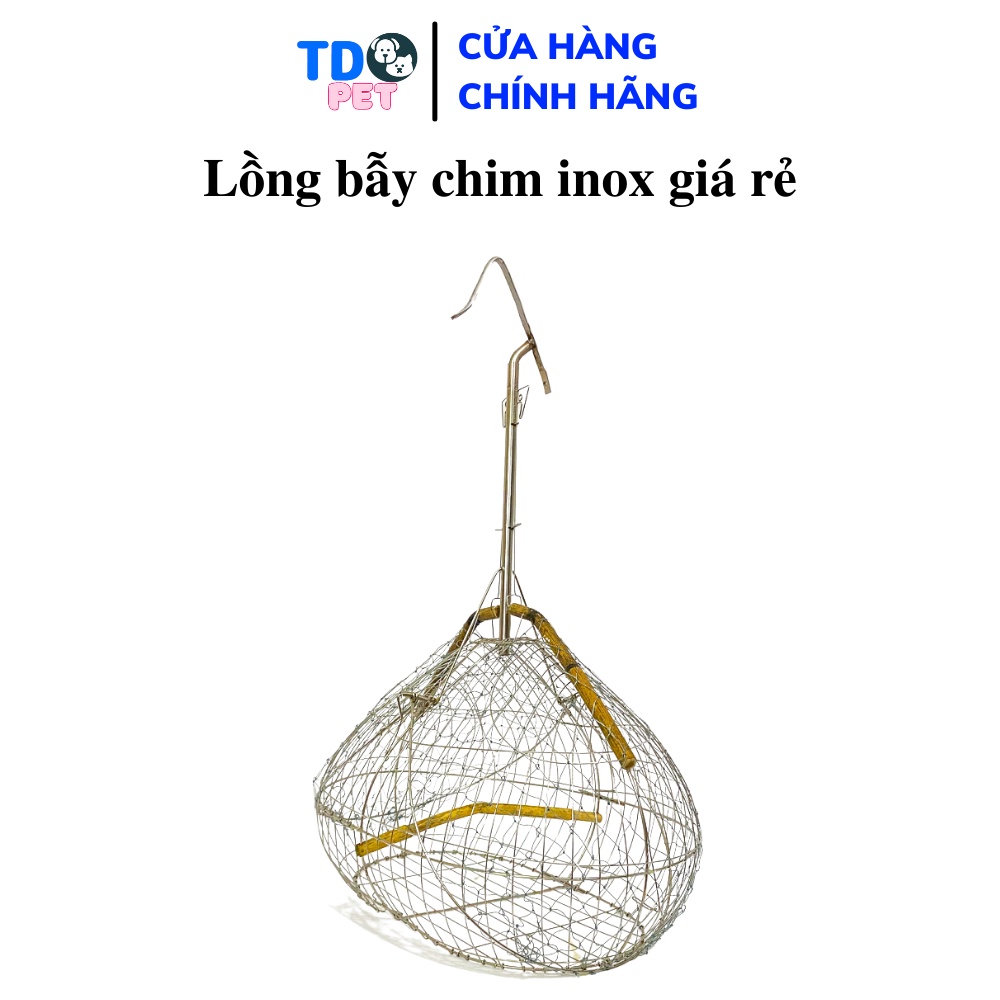 Lồng bẫy chào mào chim khuyên TD PET chất liệu inox giá rẻ siêu nhạy