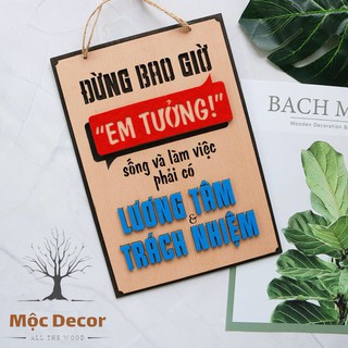 Tranh động lực MỘC DECOR bảng gỗ treo tường trang trí phòng làm việc khẩu hiệu Sống Và Làm Việc Phải Có Lương Tâm