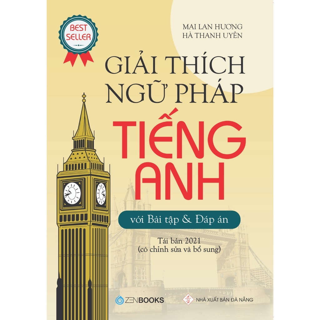 Sách Zenbooks - Giải Thích Ngữ Pháp Tiếng Anh Với Bài Tập Và Đáp Án