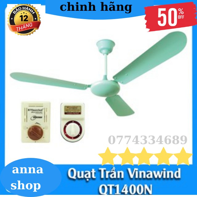 [ Chính hãng-Hỏa tốc ] Quạt Trần Vinawind QT-1400S-Điện cơ Thống Nhất-Quạt khỏe ,êm-Bảo Hành 12 Tháng